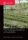 The Routledge Handbook of Food Ethics - Book