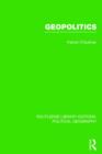 Geopolitics (Routledge Library Editions: Political Geography) - Book