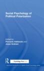Social Psychology of Political Polarization - Book