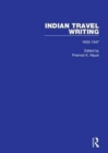 Indian Travel Writing, 1830-1947 - Book