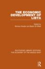 The Economic Development of Libya - Book