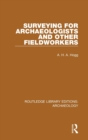 Surveying for Archaeologists and Other Fieldworkers - Book