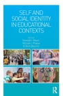 Self and Social Identity in Educational Contexts - Book