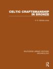 Celtic Craftsmanship in Bronze - Book