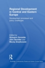 Regional Development in Central and Eastern Europe : Development processes and policy challenges - Book