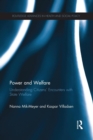 Power and Welfare : Understanding Citizens' Encounters with State Welfare - Book