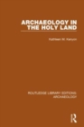 Archaeology in the Holy Land - Book