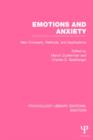 Emotions and Anxiety (PLE: Emotion) : New Concepts, Methods, and Applications - Book
