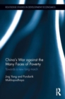 China's War against the Many Faces of Poverty : Towards a new long march - Book