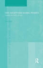 Civil Society and Global Poverty : Hegemony, Inclusivity, Legitimacy - Book