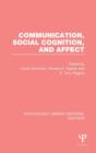 Communication, Social Cognition, and Affect - Book
