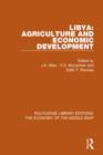 Libya : Agriculture and Economic Development - Book