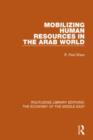 Mobilizing Human Resources in the Arab World - Book