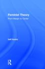 Feminist Theory : From Margin to Center - Book