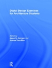 Digital Design Exercises for Architecture Students - Book