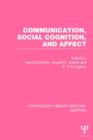 Communication, Social Cognition, and Affect - Book