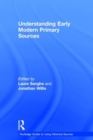 Understanding Early Modern Primary Sources - Book