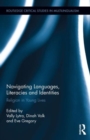 Navigating Languages, Literacies and Identities : Religion in Young Lives - Book