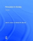 Persuasion in Society - Book