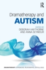 Dramatherapy and Autism - Book