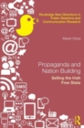 Propaganda and Nation Building : Selling the Irish Free State - Book