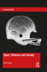 Sport, Violence and Society - Book