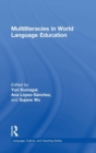 Multiliteracies in World Language Education - Book