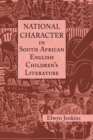 National Character in South African English Children's Literature - Book