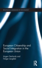 European Citizenship and Social Integration in the European Union - Book