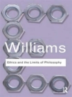 Ethics and the Limits of Philosophy - Book