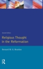 Religious Thought in the Reformation - Book