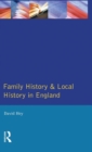 Family History and Local History in England - Book