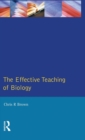 The Effective Teaching of Biology - Book