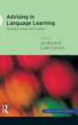 Advising in Language Learning : Dialogue, Tools and Context - Book