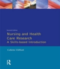 Nursing and Health Care Research - Book