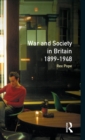 War and Society in Britain 1899-1948 - Book