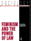 Feminism and the Power of Law - Book