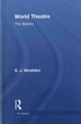 World Theatre : The Basics - Book