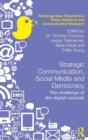 Strategic Communication, Social Media and Democracy : The challenge of the digital naturals - Book