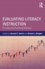 Evaluating Literacy Instruction : Principles and Promising Practices - Book