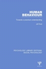 Human Behaviour : Towards a practical understanding - Book