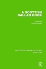 A Scottish Ballad Book (RLE Folklore) - Book