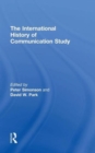 The International History of Communication Study - Book