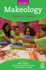 Makeology : Makers as Learners (Volume 2) - Book