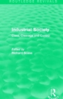 Industrial Society (Routledge Revivals) : Class, Cleavage and Control - Book