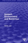 Instinct, Environment and Behaviour (Psychology Revivals) - Book