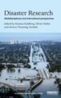 Disaster Research : Multidisciplinary and International Perspectives - Book