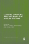 Culture, Diaspora, and Modernity in Muslim Writing - Book