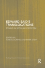 Edward Said's Translocations : Essays in Secular Criticism - Book