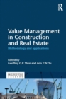 Value Management in Construction and Real Estate : Methodology and Applications - Book